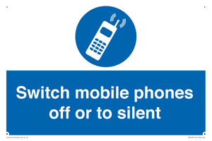Switch mobile phones off or to silent